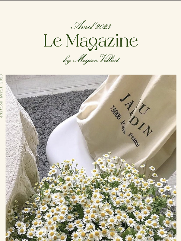 Le Magazine by Megan Villiot – édition Avril