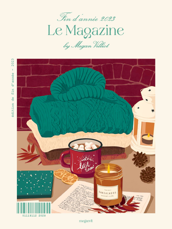 Le Magazine by Megan Villiot – Décembre 2023
